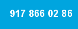 917 866 02 86